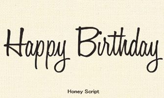 Happy Birthdayの文字に合う！イイ感じな手書き欧文フォント